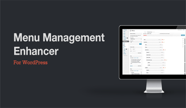 Sắp xếp lại Menu một cách hợp lý với Menu Management Enhancer